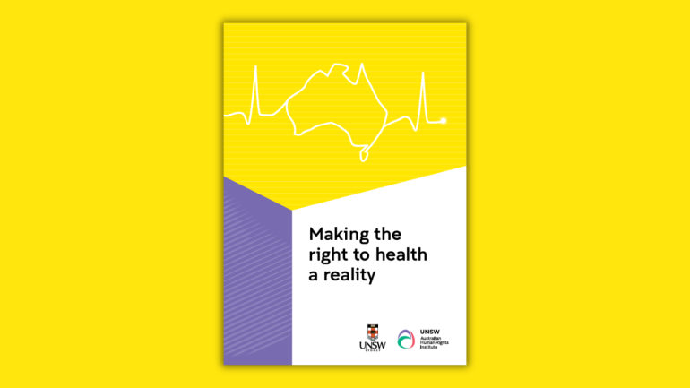 Making the right to health a reality | Australian Human Rights Institute